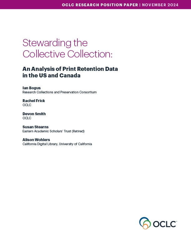 cover - Stewarding the Collective Collections - An analysis of print retention data in the US and Canada